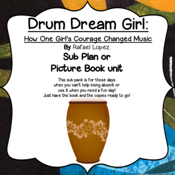 Preview of Drum Dream Girl by Margarita Engle : Picture Book Companion