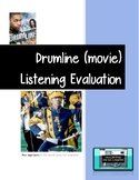 Drumline Movie: Listening Evaluation, Comprehension Questions