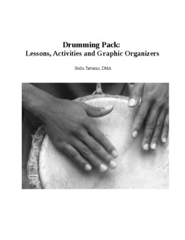 Preview of Drumming Pack:  Lessons, Activities and Graphic Organizers