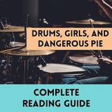 Drums, Girls, & Dangerous Pie Reading Analysis & Comprehen