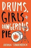 Drums, Girls and Dangerous Pie Unit 
