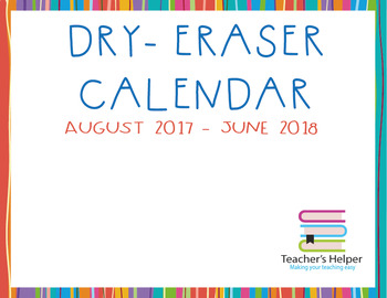 Dry eraser calendar by Miss Teacher #39 s Helper TPT