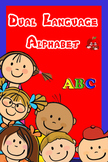 Dual Language Aphabet posters for kids and class wall
