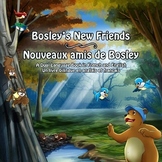 Dual Language Book (French-English) - Bosley's New Friends