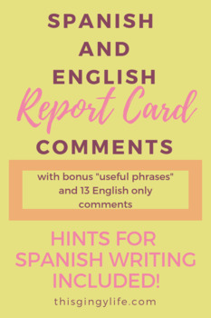 Preview of Dual Language/Spanish Comments for Report Cards