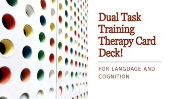 Preview of Dual Task Training Therapy Cards For Language And Cognition/Adult Speech Therapy