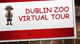 Dublin Zoo Virtual School Tour Plus Questions