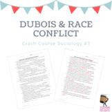 Du Bois & Race Conflict: Crash Course Sociology #7 Worksheet