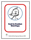 Duck For President Work Pages