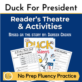 Preview of Duck For President by Doreen Cronin Reader's Theatre and Activities