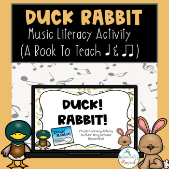 Preview of Duck Rabbit | Music Literacy Activity | Intro To Ta & Ti-Ti