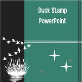 Duck Stamp PowerPoint