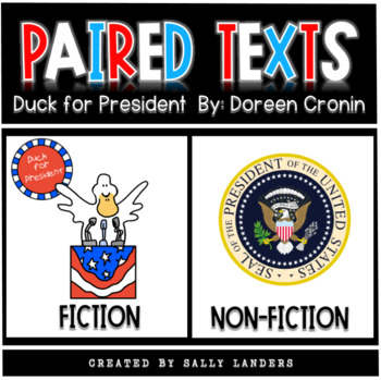 Preview of Duck for President By: Doreen Cronin | Paired with NON-FICTION Text