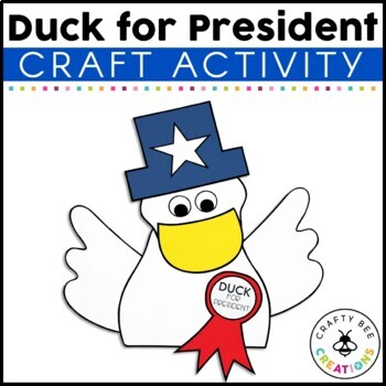 Preview of Duck for President Craft Activities Presidential Election Day Voting Activity