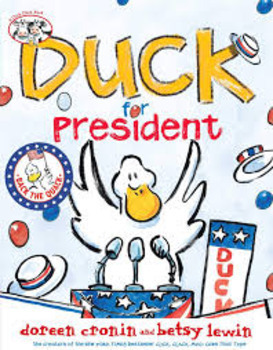 Preview of Duck for President! FOR IN-PERSON & DISTANCE LEARNING