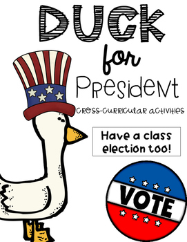 Preview of Duck for President-Literacy Ideas and activities