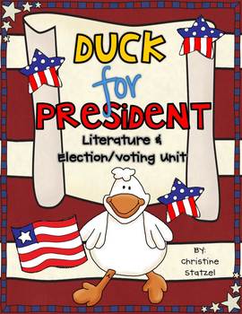 Preview of Duck for President: Literature & Election Unit