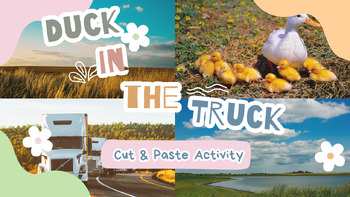 Preview of Duck in the Truck by Jez Alborough rhyming cut and paste activity (PDF).