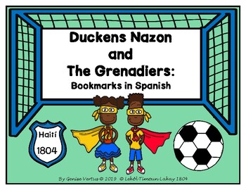 Preview of Duckens Nazon and the Grenadiers Bookmarks in Spanish
