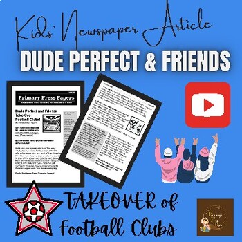 Preview of Dude Perfect make the Headlines ~ English Reading & Interactive Activity