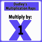 Dudley's Multiplication Raps: Multiply by 1's