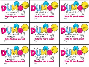 Preview of Dum Dum Lollipop New Year's Gift Tag- It'll be Dum not to wish you an amazing...