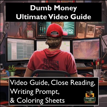Preview of Dumb Money Video Guide: Worksheets, Reading, Coloring Sheets, & More!