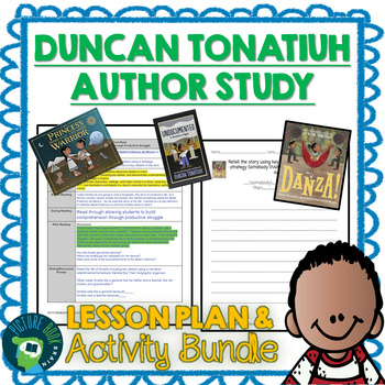Preview of Duncan Tonatiuh Author Study Read Aloud Lesson Plan and Activities