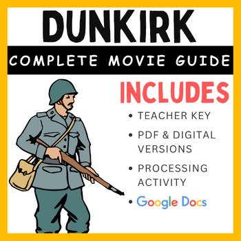 Preview of Dunkirk (2017) - Complete Movie Guide and Background Worksheet