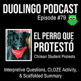 Duolingo Podcast #79: El Perro que Protestó, Chilean Stude