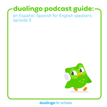 Preview of Duolingo Podcast Guide en Español: Spanish for English Speakers, E5