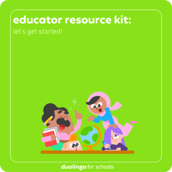 Preview of Duolingo for Schools Educator Resource Kit