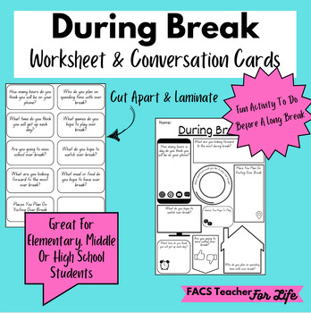Preview of During Break Worksheet-FACS, FCS, Spring, Christmas, Middle School, High School