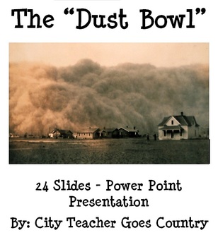 Preview of The Dust Bowl History Power Point (powerpoint)