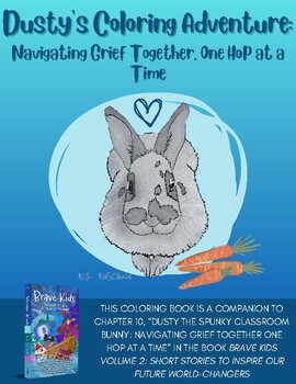 Preview of Dusty's Coloring Adventure: Navigating Grief Together, One Hop at a Time