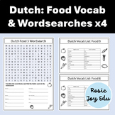 Dutch language: food vocab & word searches x 4 with vocab lists.