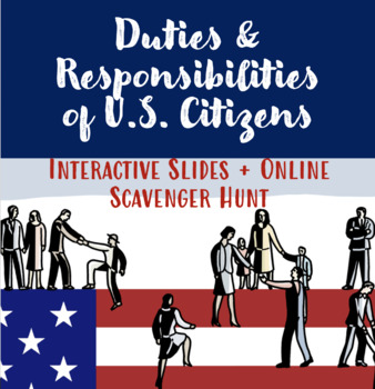 Preview of Duties & Responsibilities of U.S. Citizens Interactive Lesson & Scavenger Hunt
