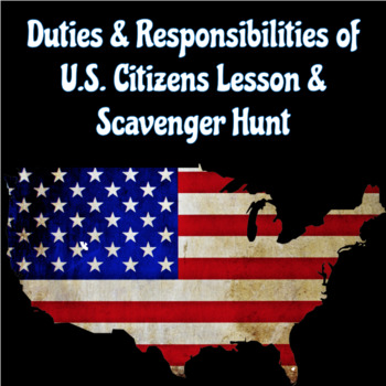 Preview of Duties and Responsibilities of U.S. Citizens Lesson & Scavenger Hunt