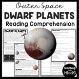 Dwarf Planets Informational Reading Comprehension Workshee