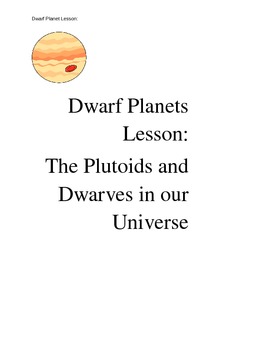 Preview of Dwarf Planets Lesson