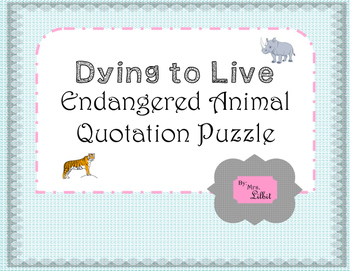 Preview of Dying to Live:  An Endangered Animal Brainteaser