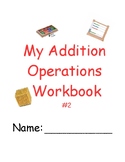 Dynamic Addition Operations Workbook
