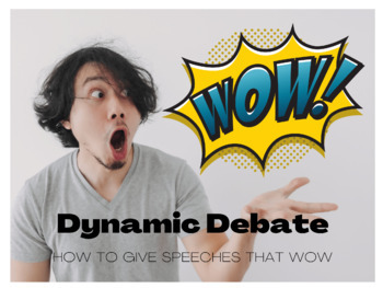 Preview of Dynamic Debate: How to Give Speeches That Wow