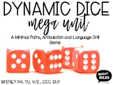 Dynamic Dice Mega Unit - Articulation, Minimal Pairs, and 