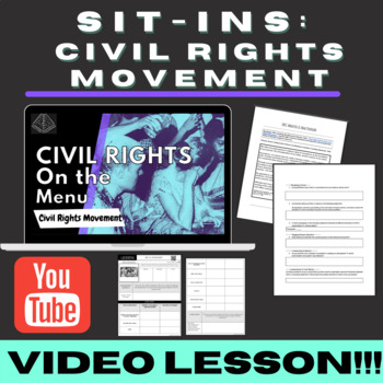 Preview of The Sit-In Protest, SNCC, & Early Civil Rights Movement | VIDEO & ACTIVITY