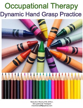 Preview of Dynamic Hand Grasp Practice with UC and LC letters