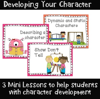 Preview of Developing your Characters- 3 Mini Lessons