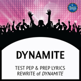 Testing Song Lyrics for Dynamite