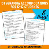 Dysgraphia Accommodations for K-12 Students