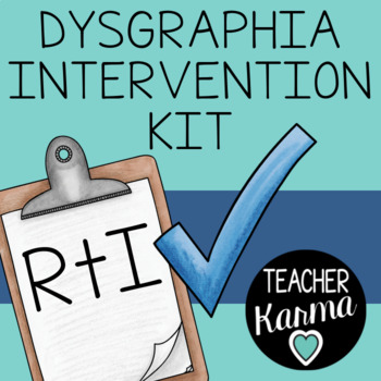 Preview of Dysgraphia Intervention Kit, RTI, SPED, Learning Disability